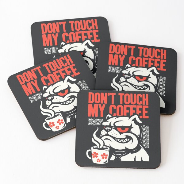 Item preview, Don’t Touch Coffee – Angry Dog Warning Design designed and sold by Taans-Creation.