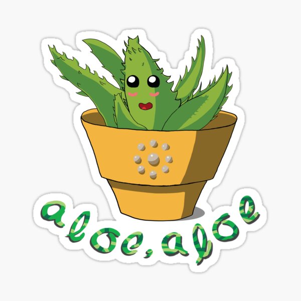 Aloe, aloe Sticker