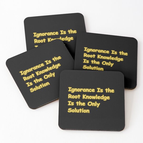 Item preview, Ignorance Is the Root – Knowledge Is the Only Solution Motivation Quote designed and sold by CapriCreatives.