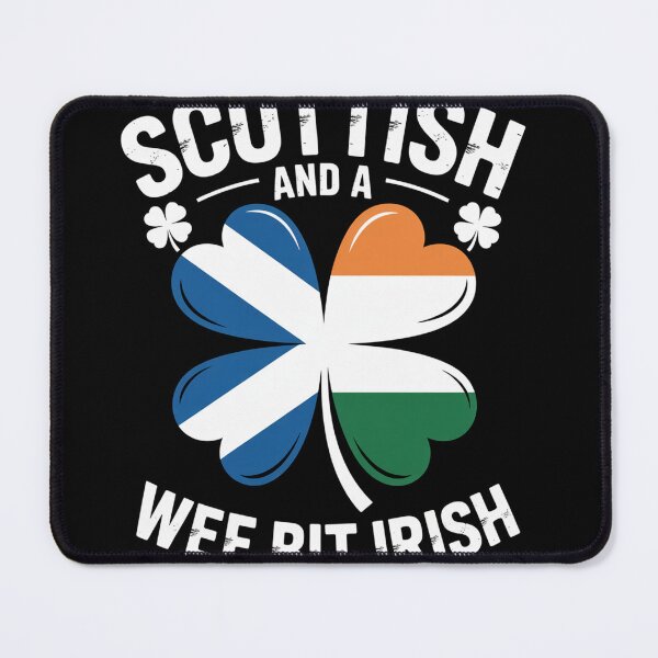 Item preview, Scottish And A Wee Bit Irish Scotland Ireland designed and sold by SiegridOffical.