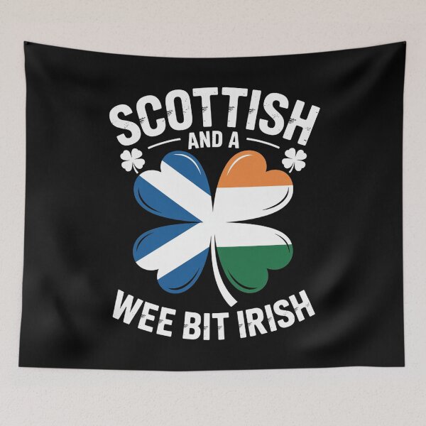 Item preview, Scottish And A Wee Bit Irish Scotland Ireland designed and sold by SiegridOffical.