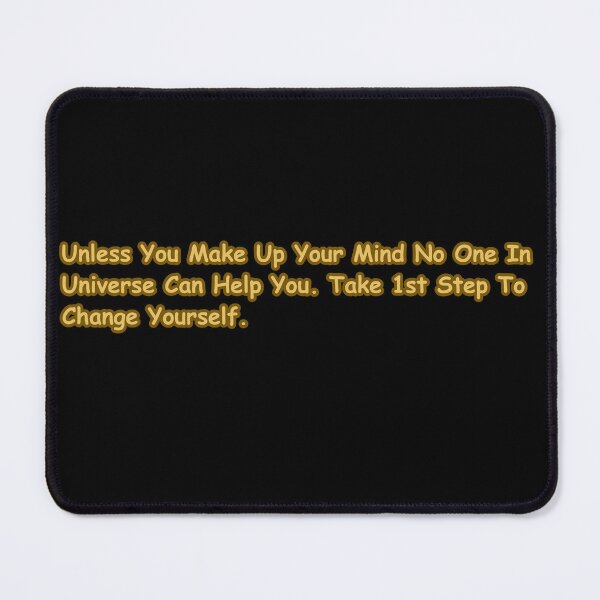 Item preview, Make Up Your Mind – Change Yourself First Motivation Quote designed and sold by CapriCreatives.