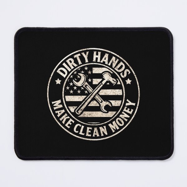 Item preview, Dirty Hands Make Clean Money designed and sold by DemureArtsy.