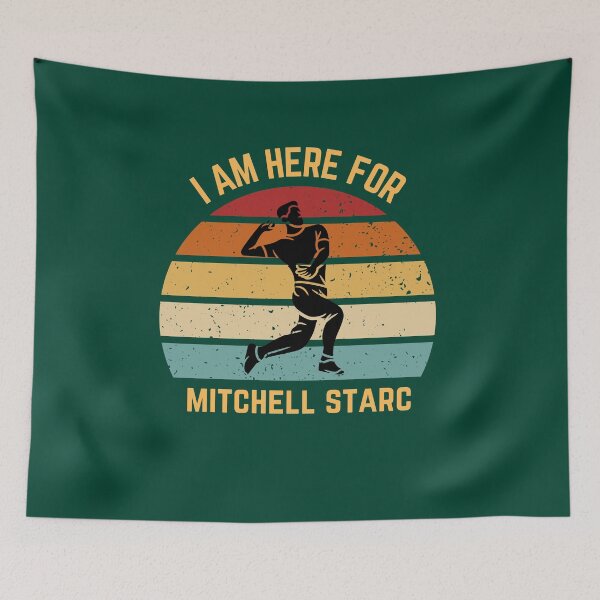 Item preview, I am here for Mitchell Starc designed and sold by sydney-syder.