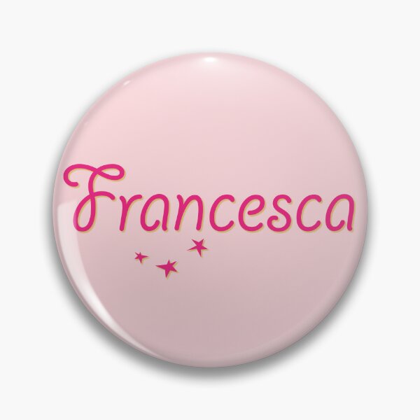 Item preview, My Name is Francesca designed and sold by CharlottePlaceArt.