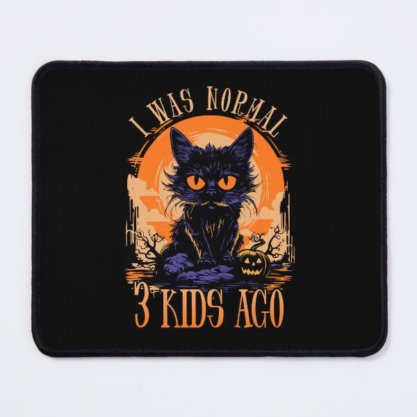 Item preview, I Was Normal 3 Kids Ago Spooky Halloween Cat designed and sold by dudelinart.