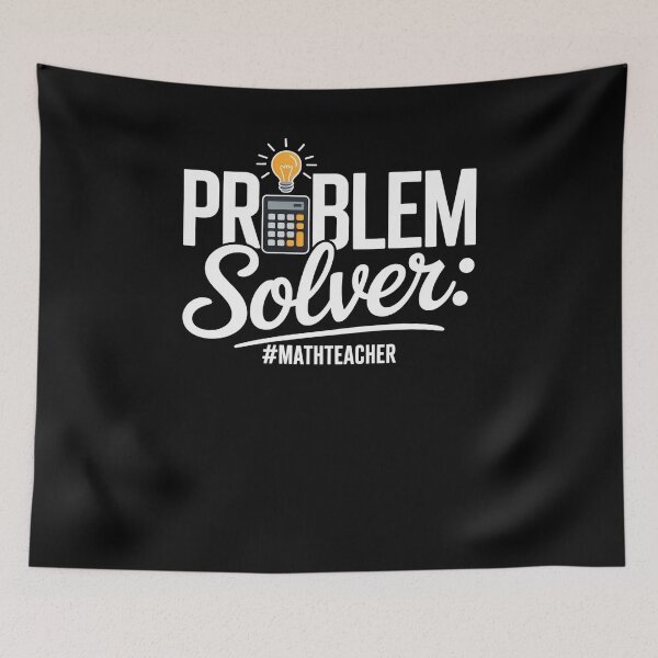 Item preview, Problem Solver Math Teacher designed and sold by HeinzanoWeno.