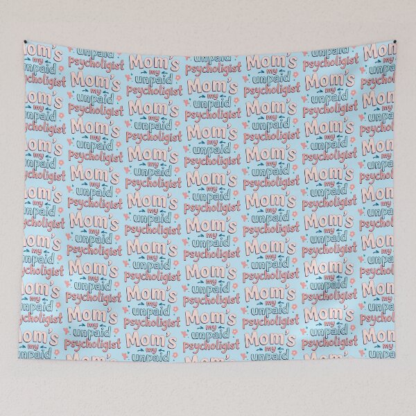 Item preview, Mom's My Unpaid Psychologist Funny Mother designed and sold by SholoStudio.