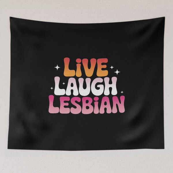 Item preview, Live Laugh Lesbian Rainbow LGBTQ Gay Lesbian Pride month  designed and sold by AquaKiev.