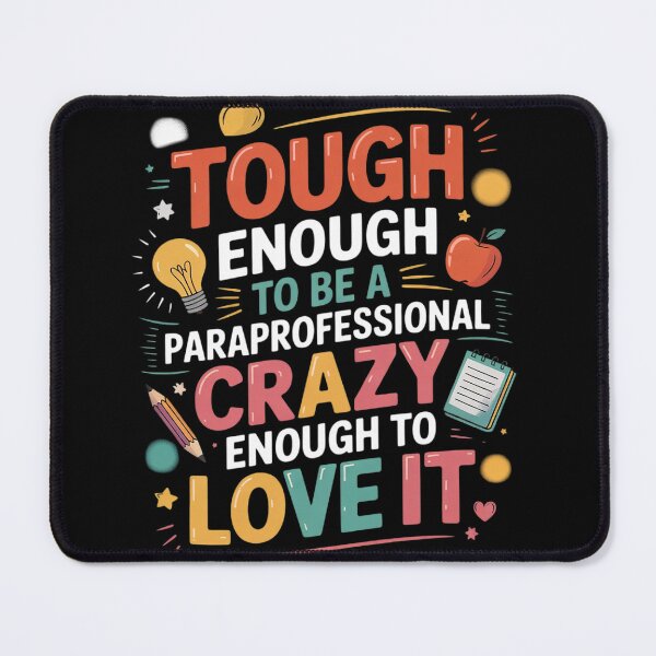 Item preview, Tough Enough to Be a Paraprofessional - Groovy Sped Teacher Men Women designed and sold by InspiredFoul.