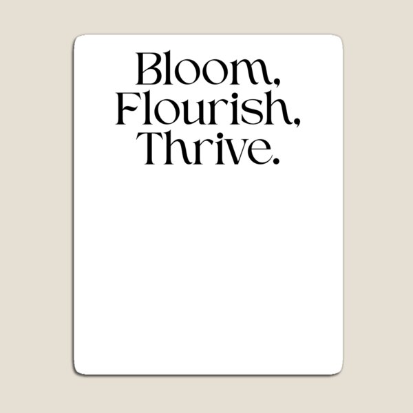 Item preview, Grow, but continue to flourish. designed and sold by Nebulosa Design.