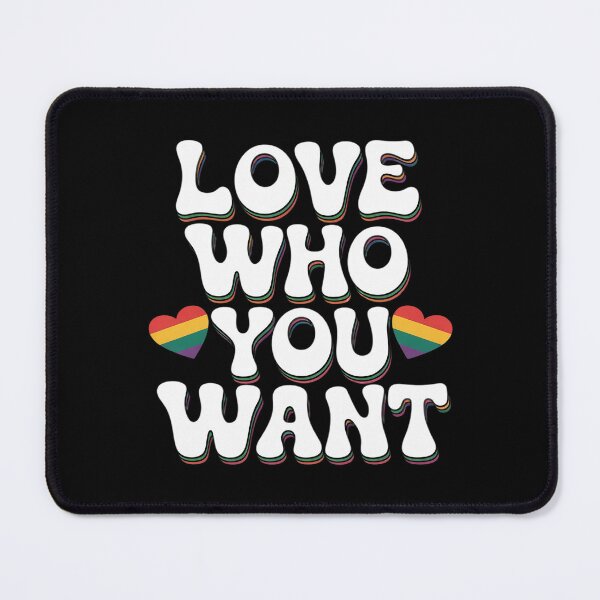 Item preview, Love Who You Want Gay Pride LGBT Rainbow  designed and sold by AquaKiev.