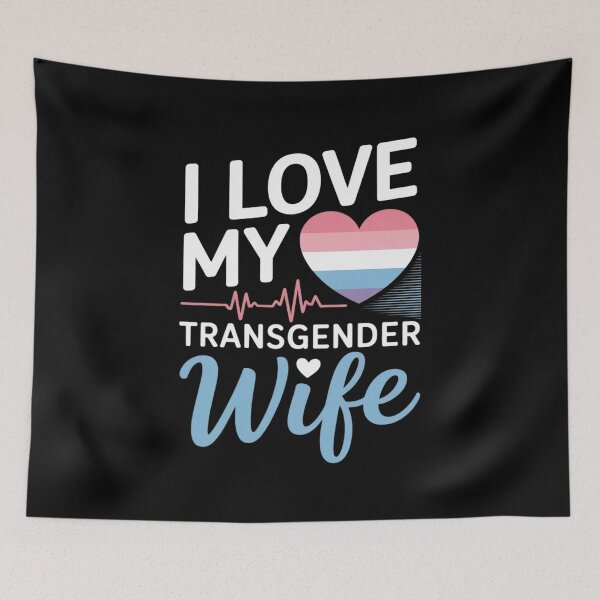 Item preview, I Love My Transgender Wife LGBT Gay Lesbian Pride  designed and sold by FadeOfThrone.