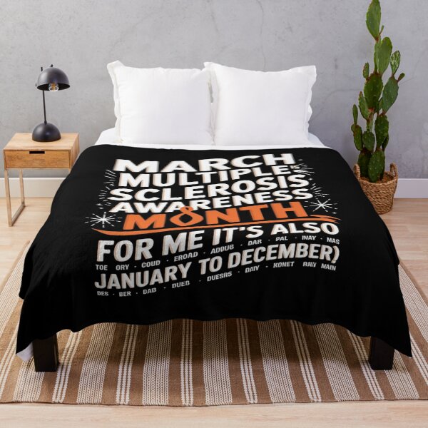 Item preview, March Is Multiple Sclerosis Awareness Month MS Warrior  designed and sold by AquaKiev.