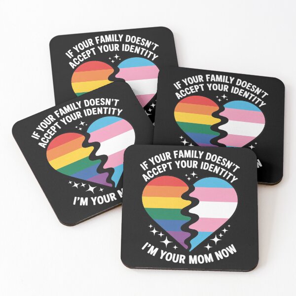 Item preview, If Your Parents Aren't Accepting I'm Your Mom Now LGBT Trans designed and sold by MarryIsMonth.