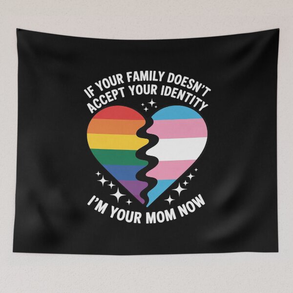 Item preview, If Your Parents Aren't Accepting I'm Your Mom Now LGBT Trans designed and sold by MarryIsMonth.
