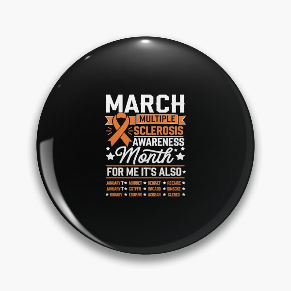 Item preview, March Is Multiple Sclerosis Awareness Month MS Warrior  designed and sold by SyntaxClaw.