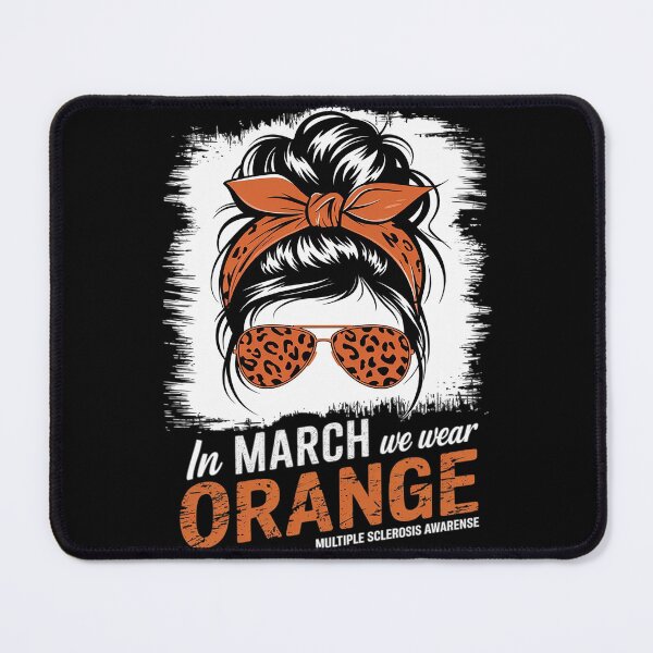 Item preview, March We Wear Orange Messy Bun Multiple Sclerosis Awarenes designed and sold by AquaKiev.