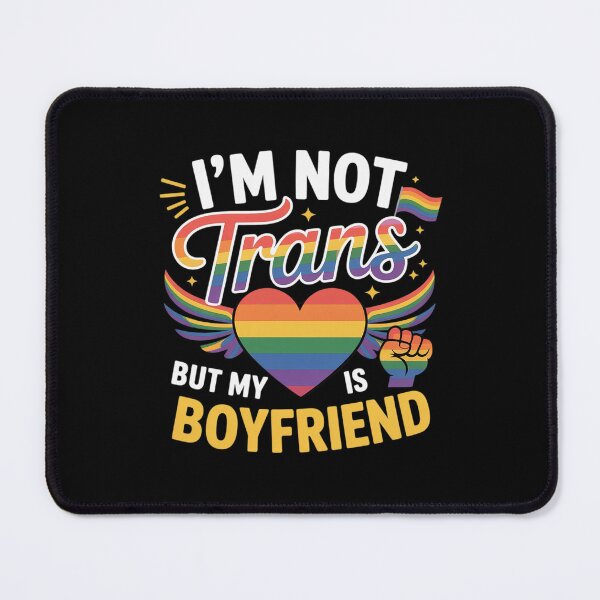 Item preview, I'm Not Transgender But My Boyfriend Is Support Love Proud designed and sold by MarryIsMonth.