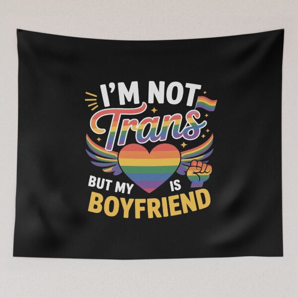 Item preview, I'm Not Transgender But My Boyfriend Is Support Love Proud designed and sold by MarryIsMonth.