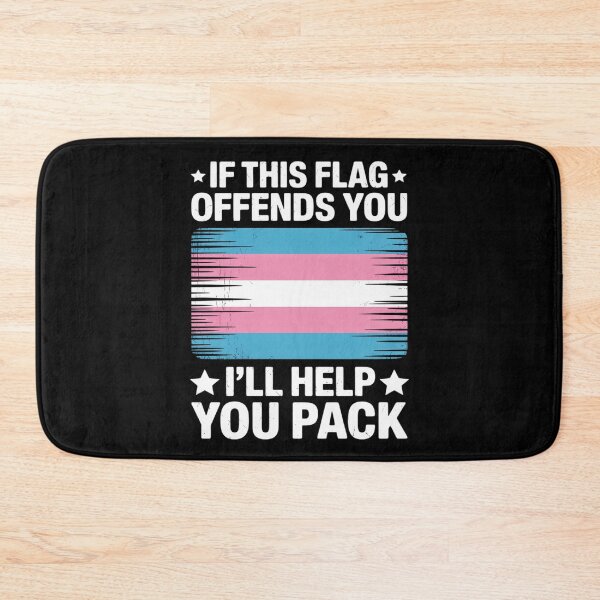 Item preview, If This Flag Offends You I'll Help You Pack Transgender Flag designed and sold by FadeOfThrone.