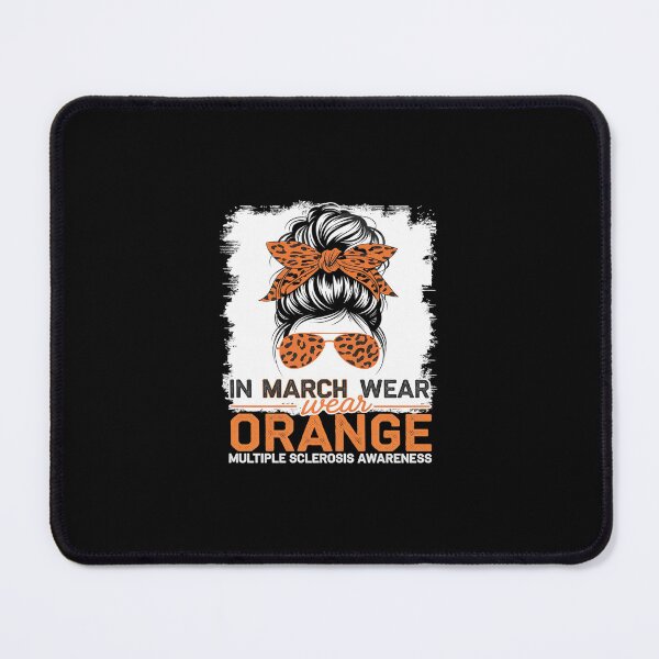 Item preview, March We Wear Orange Messy Bun Multiple Sclerosis Awareness designed and sold by SyntaxClaw.