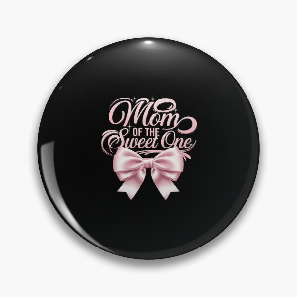Item preview, Mom Of The Sweet One 1st Birthday Girl Coquette Pink Bow designed and sold by SyntaxClaw.