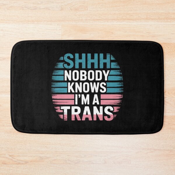 Item preview, Nobody Knows I'm A Trans LGBT Pride Transgender Rights designed and sold by FadeOfThrone.