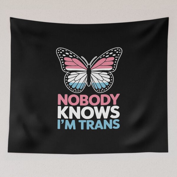 Item preview, Nobody Knows I'm Trans LGBTQ Gay Homosexual Lesbian designed and sold by MarryIsMonth.