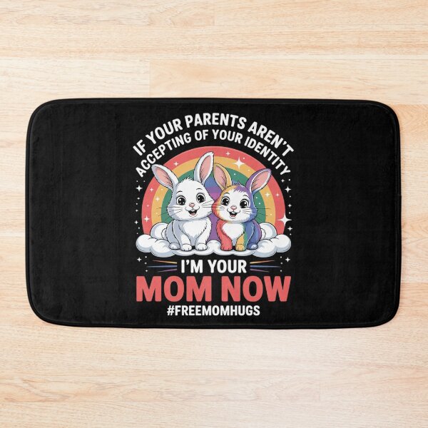 Item preview, Parents don't accept I'm Your Mom Now - LGBT Pride Support designed and sold by FadeOfThrone.