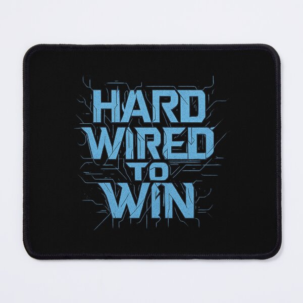 Item preview, Hard Wired to Win - Esports Techwear Typography designed and sold by MKreative Studio.