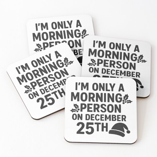 Item preview, I'm only a morning person on december 25th designed and sold by Sketchbook Shop.