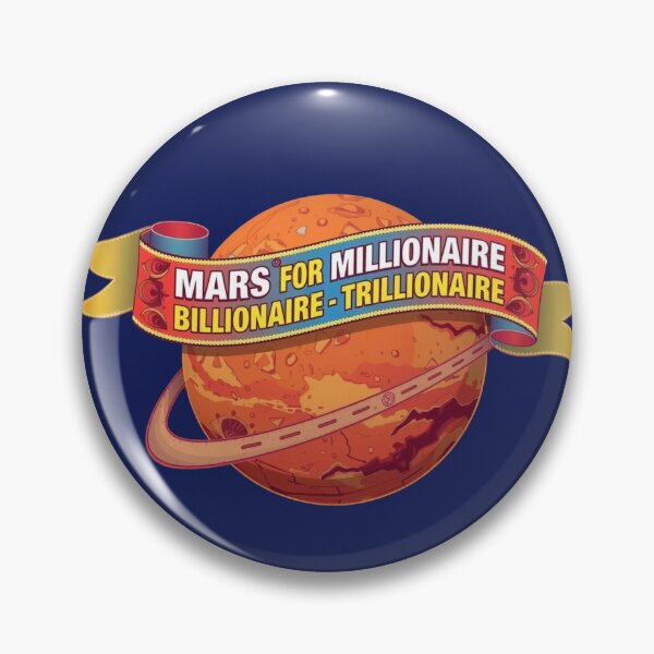 Item preview, Mars For Millionaire Billionaire Trillionaire designed and sold by DesignPrePress.