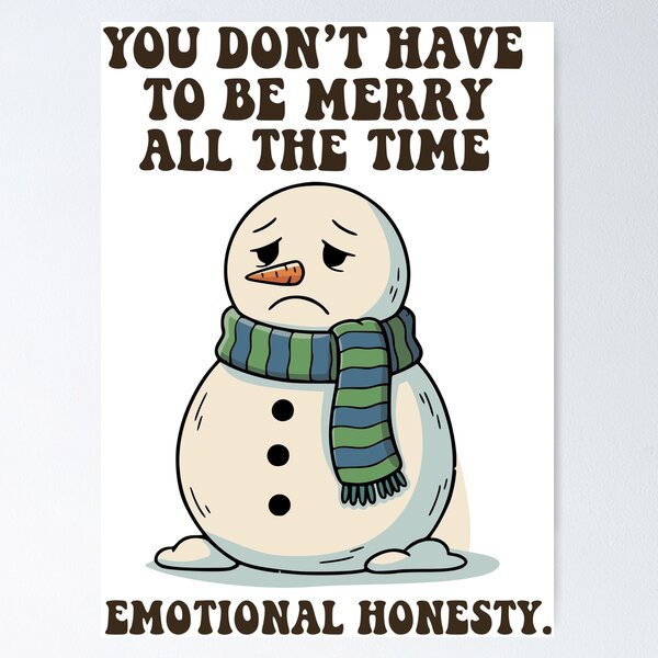 Item preview, “You Don’t Have to Be Merry All the Time” – Holiday Mental Health Tee designed and sold by Mike Draws.