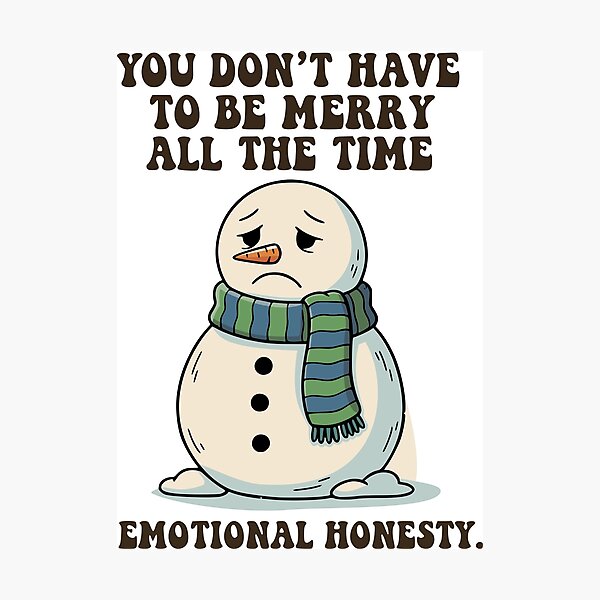 Item preview, “You Don’t Have to Be Merry All the Time” – Holiday Mental Health Tee designed and sold by Mike Draws.
