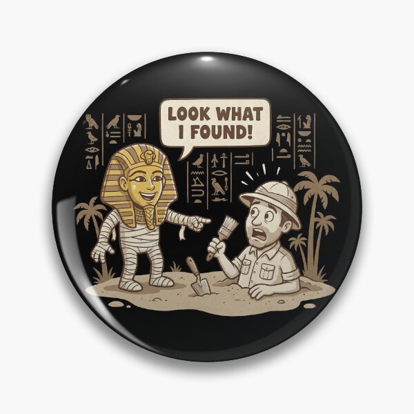 Item preview, Look What I Found Funny Mummy Reverse Archaeology designed and sold by zzz888.