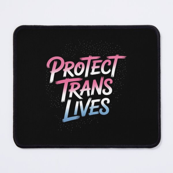 Item preview, Protect Trans Lives Transgender Right Activist Trans Ally designed and sold by MathisBellanger.