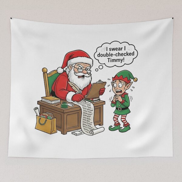 Item preview, Santa's NaughtyNice List Error Christmas T-Shirt  Funny Elf Timmy Double-Checked Fail Holiday Tee designed and sold by ZyxDes.