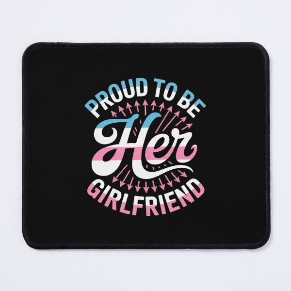 Item preview, Proud To Be Her Girlfriend Transgender Day Of Visibility designed and sold by MathisBellanger.