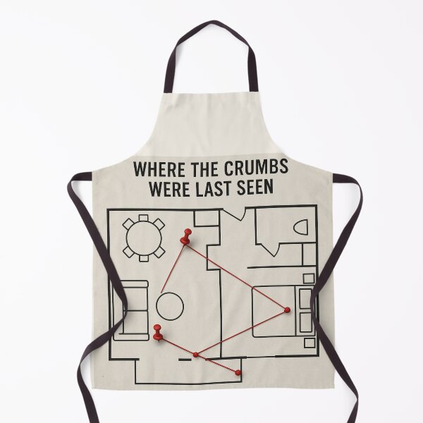 Item preview, Where The Crumbs Were Last Seen Funny Airbnb Cleaner designed and sold by POD DYNASTY | Original Print On Demand T-Shirt Graphics.