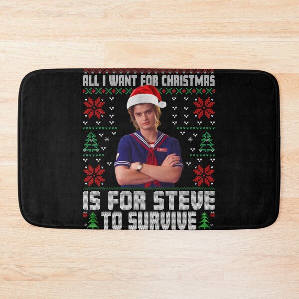 Item preview, All I Want for Christmas is for Steve to Survive designed and sold by MackenzieBin.