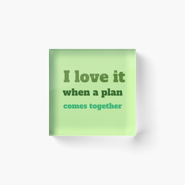 Item preview, The A Team. I love it when a plan comes together designed and sold by Planet Utoppia.