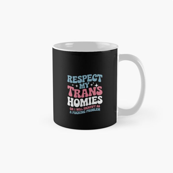 Item preview, Respect My Trans Homies Pride Month LGBT designed and sold by PowAcademy.