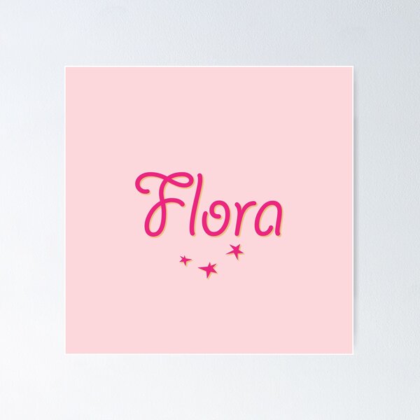 Item preview, My Name is Flora designed and sold by CharlottePlaceArt.