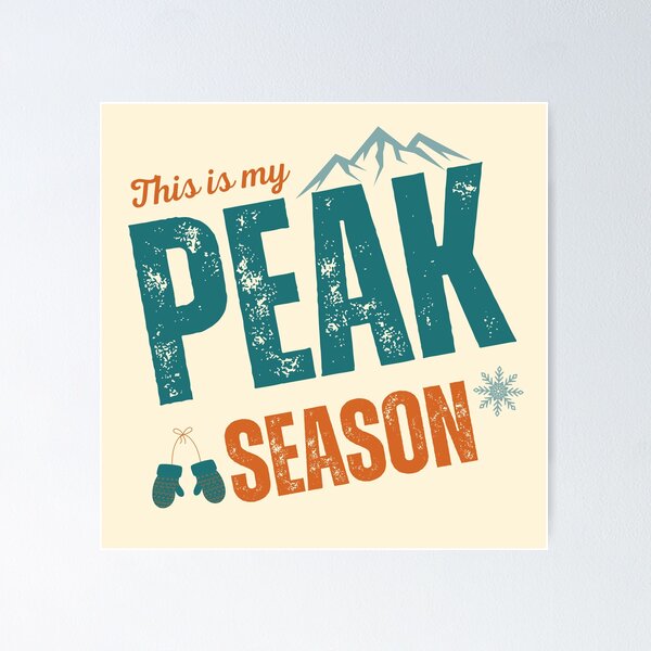 Item preview, This Is My Peak Season – Retro Winter Mountain Quote designed and sold by RokaWorld.