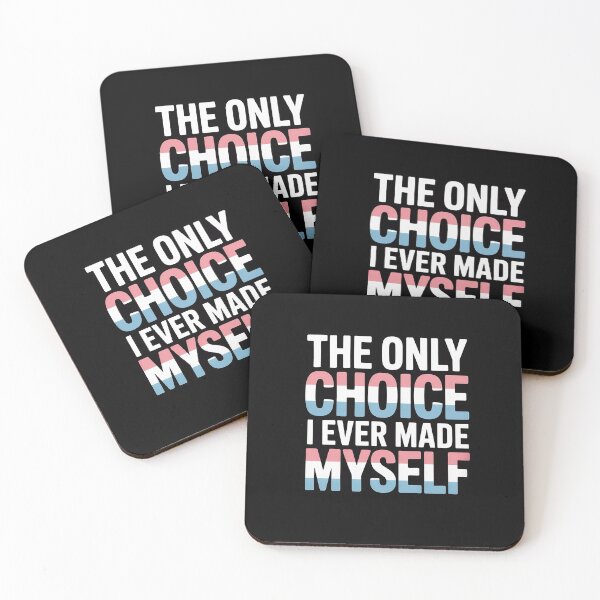 Item preview, The Only Choice I Ever Made Was To Be Myself Transgender designed and sold by PowAcademy.