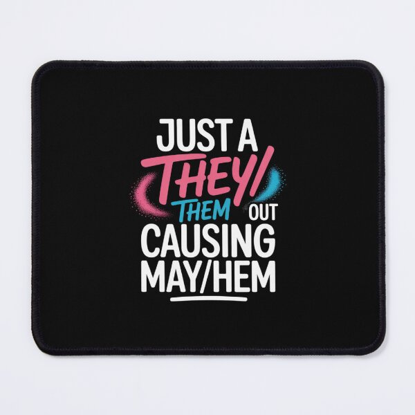 Item preview, They Them Out Causing Mayhem Transgender designed and sold by MathisBellanger.