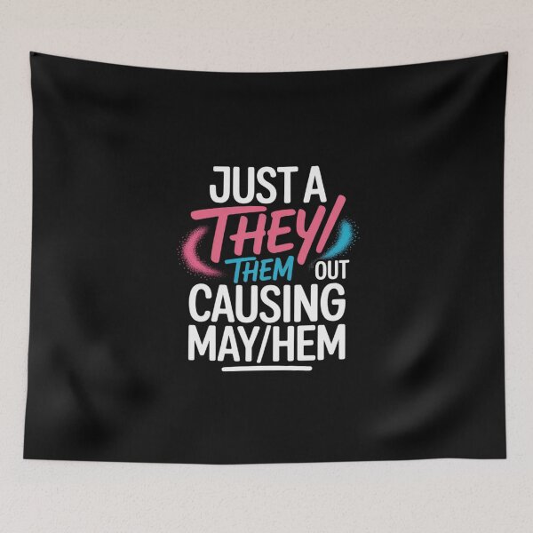 Item preview, They Them Out Causing Mayhem Transgender designed and sold by MathisBellanger.