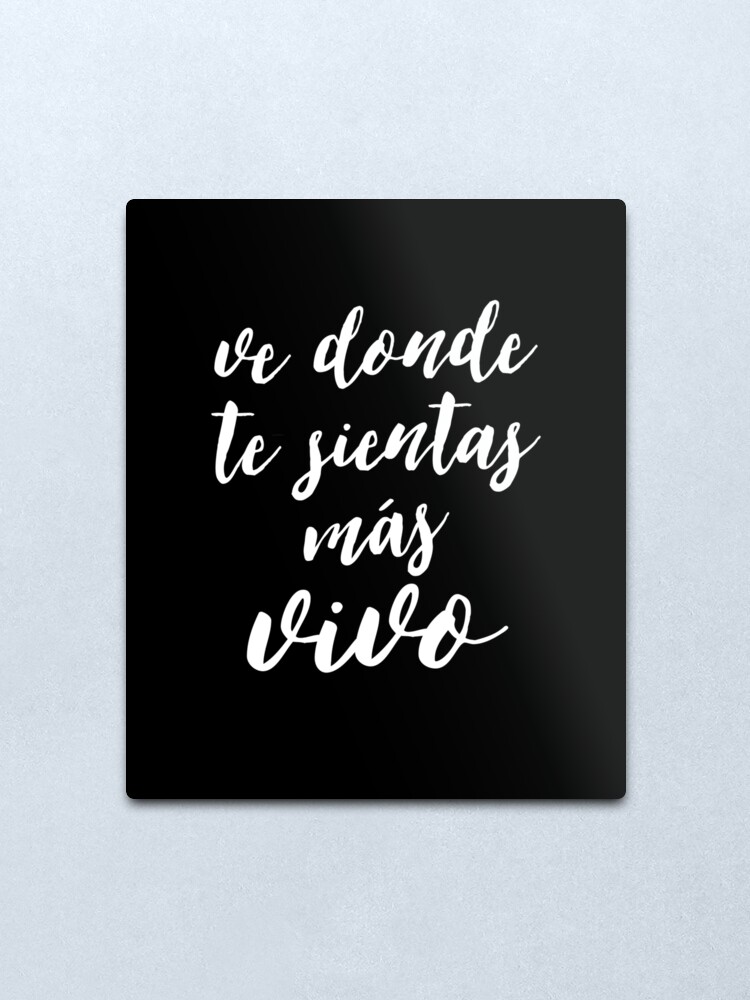 spanish quotes about life