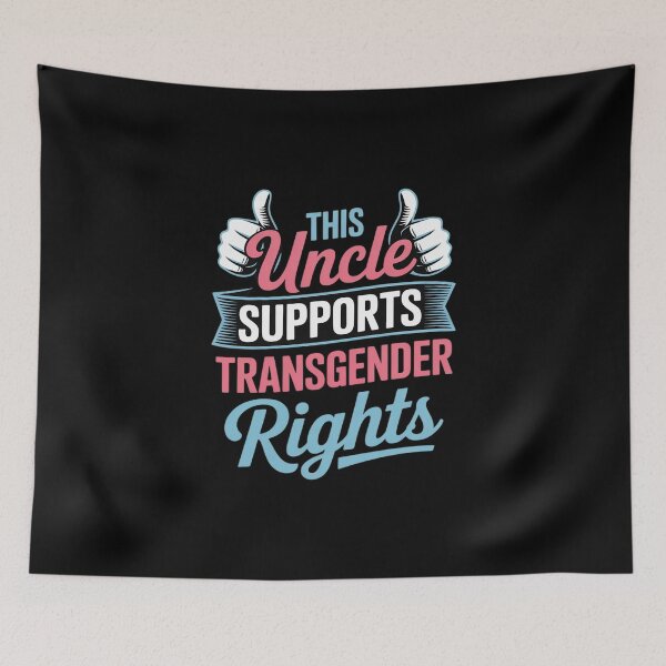 Item preview, This Uncle Supports Transgender Rights Trans LGBTQ Ally designed and sold by MathisBellanger.